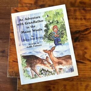 Vintage 2002 An Adventure With Grandfather In The Maine Woods Paperback Book